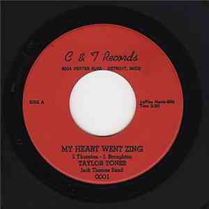 Taylor Tones - My Heart Went Zing / Too Young To Love FLAC