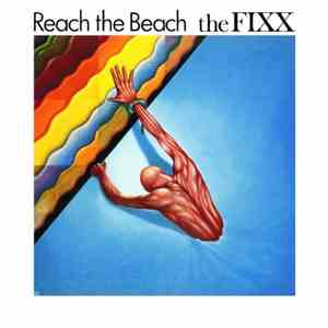 The Fixx - Reach The Beach FLAC