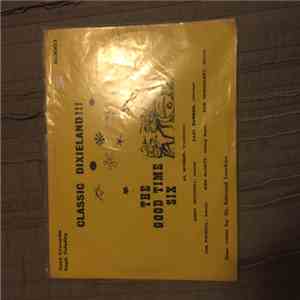 The Good Time Six - Classic Dixieland!!! FLAC