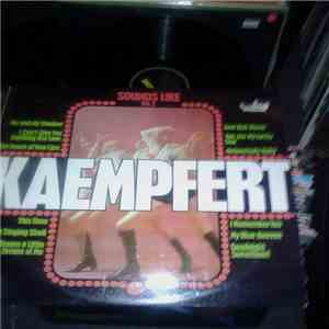 The Stan Foster Impression - Sounds Like Kaempfert - Volume II FLAC