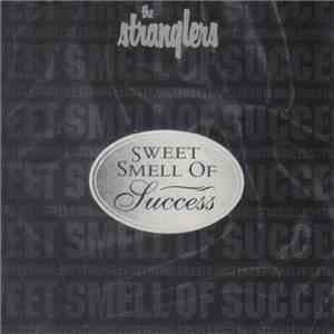 The Stranglers - Sweet Smell Of Success FLAC