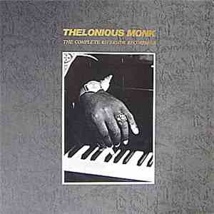 Thelonious Monk - The Complete Riverside Recordings FLAC