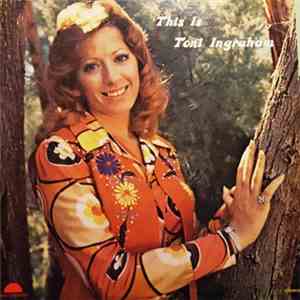 Toni Ingraham - This Is Toni Ingraham FLAC