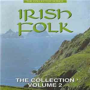Various - Irish Folk The Collection Volume 2 FLAC