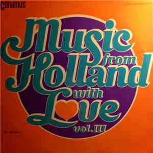 Various - Music From Holland With Love Vol.III FLAC