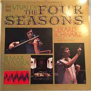 Vivaldi - Elmar Oliveira, Gerard Schwarz, Los Angeles Chamber Orchestra - The Four Seasons FLAC