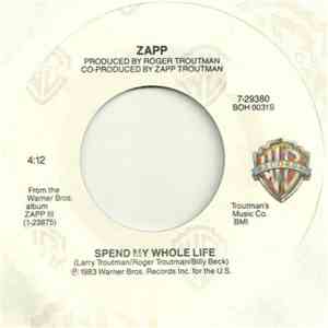 Zapp - Spend My Whole Life / Play Some Blues FLAC