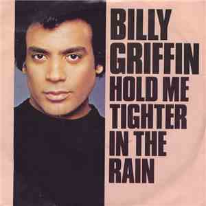 Billy Griffin - Hold Me Tighter In The Rain FLAC