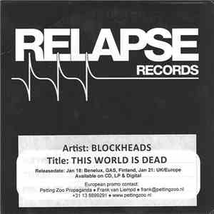 Blockheads  - This World Is Dead FLAC