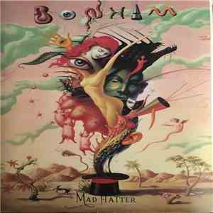 Bonham - Mad Hatter FLAC