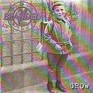 Branded - Grow FLAC
