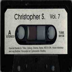 Christopher S. - Vol. 7 FLAC