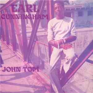 Earl Cunningham - John Tom FLAC