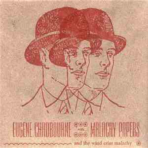Eugene Chadbourne With Malachy Papers - And The Wind Cried Malachy FLAC