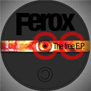 Ferox - The Free E.P. FLAC