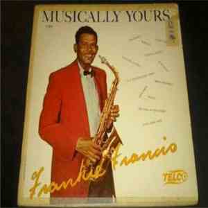 Frank Francis Orchestra - Musically Yours FLAC
