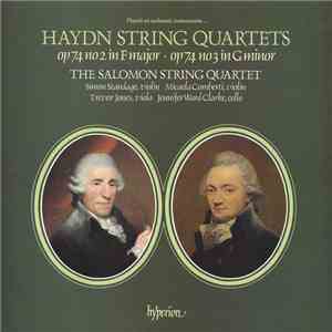 Haydn - The Salomon String Quartet - String Quartets Op 74 No 2 In F Major • Op 74 No 3 In G Minor FLAC