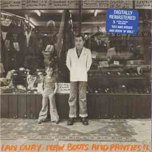 Ian Dury - New Boots And Panties!! FLAC