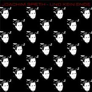 Joachim Spieth - Und Kein Ende FLAC