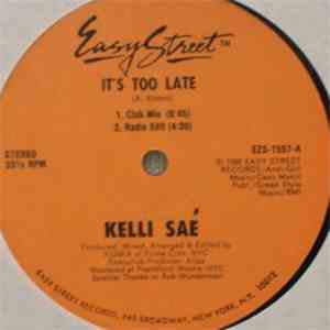 Kelli Saé - It's Too Late FLAC
