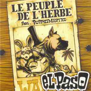 Le Peuple De L'Herbe & The Puppetmastaz - El Paso FLAC