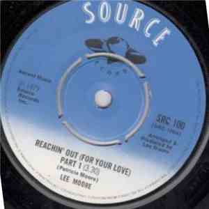 Lee Moore - Reachin' Out (For Your Love) FLAC