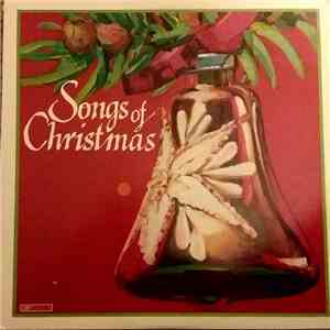 Miscellaneous - Songs Of Christmas FLAC