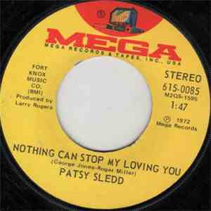 Patsy Sledd - Nothing Can Stop Me Loving You / Don't Fight The Feeling FLAC