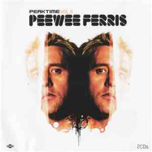 Peewee Ferris - Peaktime Vol. 9 FLAC