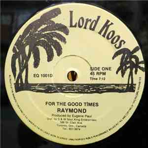 Raymond  - For The Good Times FLAC