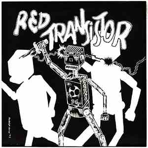 Red Transistor - Not Bite / We're Not Crazy FLAC