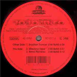 Robotnico - Brazilian Trancer FLAC