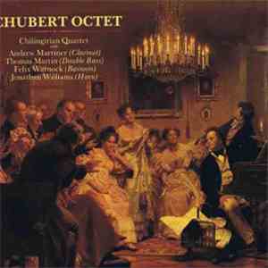 Schubert, Chilingirian String Quartet - Octet FLAC