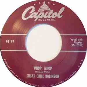 Sugar Chile Robinson - Whop, Whop FLAC