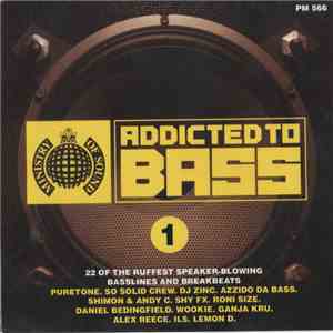 Various - Addicted To Bass FLAC