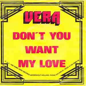 Vera  - Don't You Want My Love FLAC