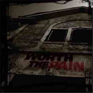 Worth The Pain - Sacrifices FLAC