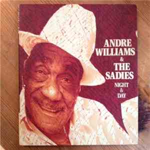 Andre Williams & The Sadies - Night & Day FLAC