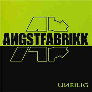 Angstfabrikk - Uneilig FLAC