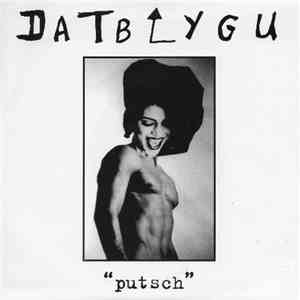 Datblygu - Putsch FLAC