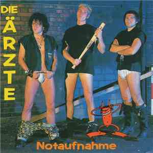 Die Ärzte - Notaufnahme FLAC