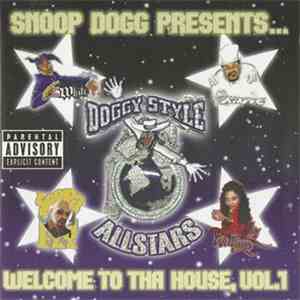 Doggy Style Allstars - Welcome To Tha House, Vol. 1 FLAC