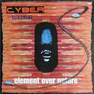 Element Over Nature - Cyber Reality E.P. FLAC