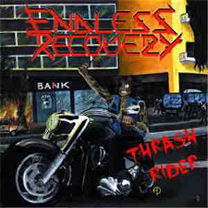 Endless Recovery - Thrash Rider FLAC