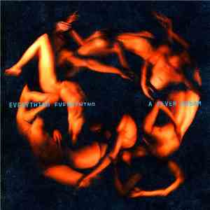 Everything Everything - A Fever Dream FLAC