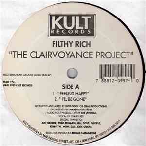 Filthy Rich - The Clairvoyance Project FLAC
