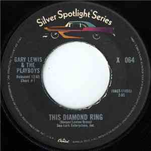 Gary Lewis & The Playboys - This Diamond Ring / My Hearts Symphony FLAC