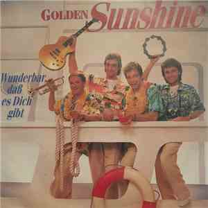 Golden Sunshine - Wunderbar, Daß Es Dich Gibt FLAC