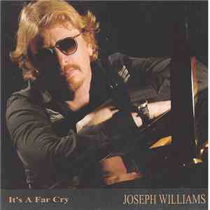 Joseph Williams - It's A Far Cry FLAC