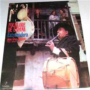 Juan Cruz Sagredo - Folklore de Espana - Extremadura FLAC